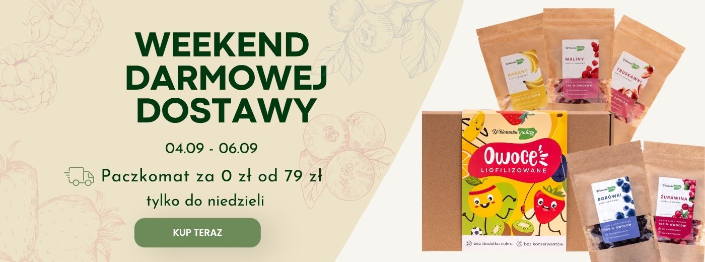 Weekend darmowej dostawy od 79 zł – owoce liofilizowane