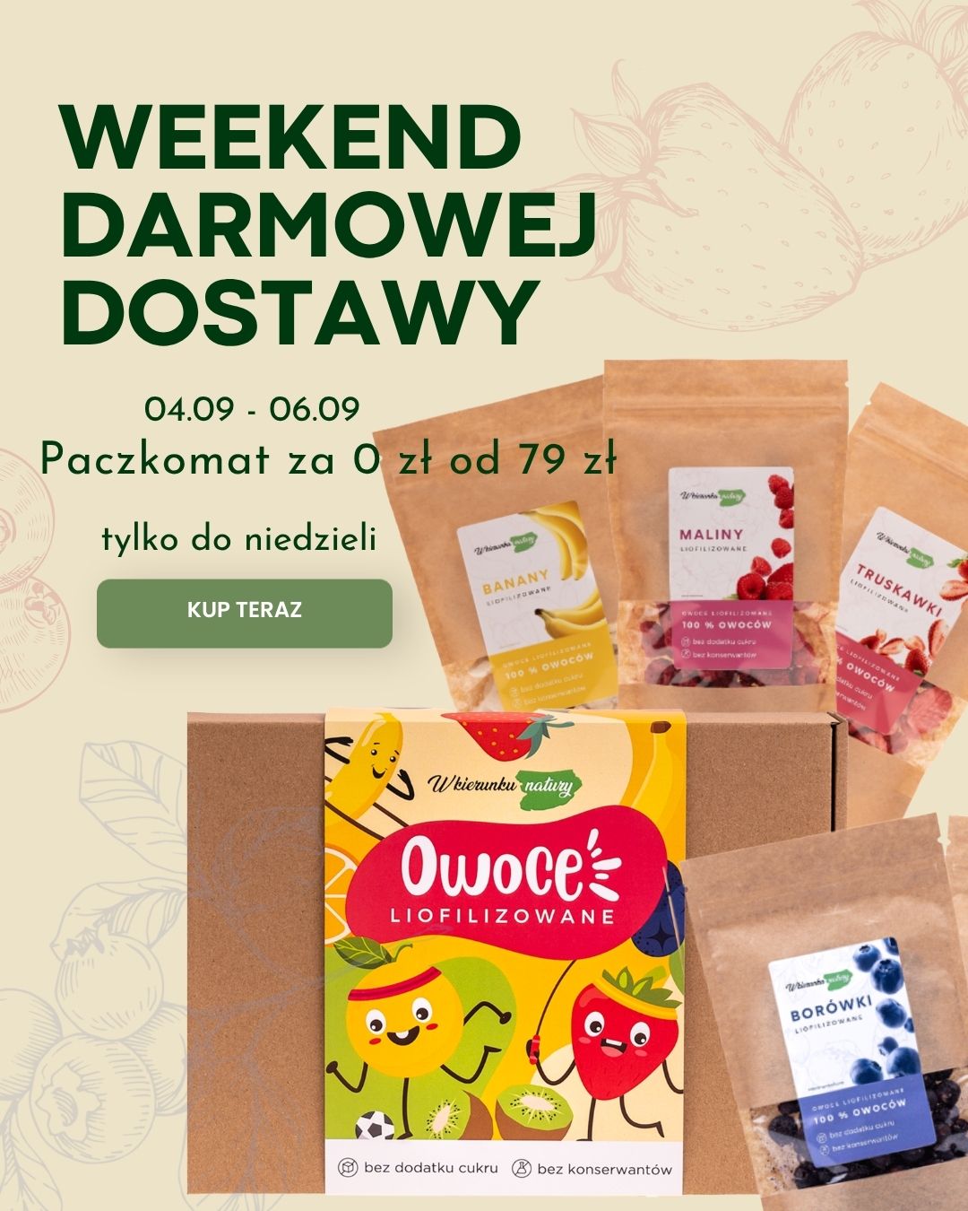 Weekend darmowej dostawy od 79 zł – owoce liofilizowane
